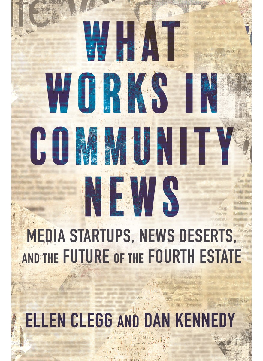 What Works in Community News 