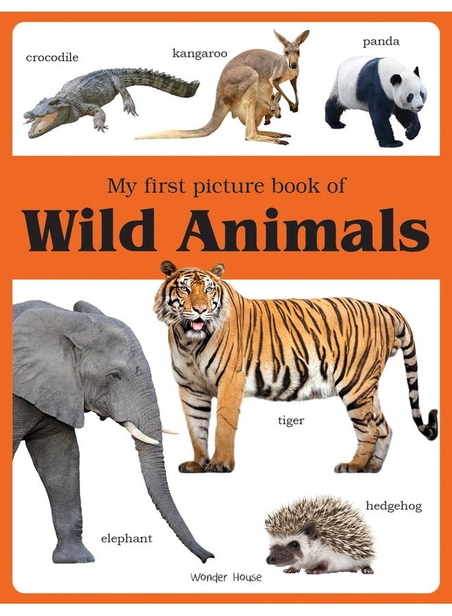 My first picture book of Wild Animals: Picture Books for Children