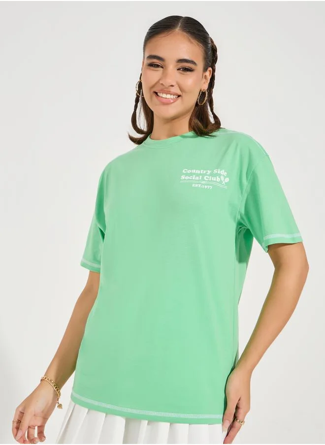 Styli Oversized Slogan Print Contrast Stitch T-Shirt with Dropped Shoulder
