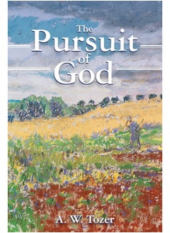 The Pursuit of God 