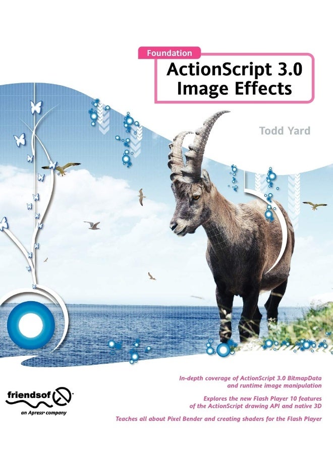 Foundation ActionScript 3.0 Image Effects