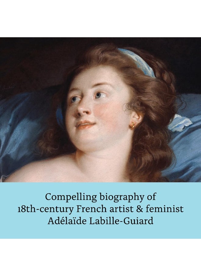 Portrait of a Woman: Art, Rivalry, and Revolution in the Life of Adélaï  - Image 2