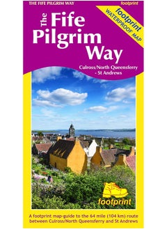 The Fife Pilgrim Way: Culross/North Queensferry - St Andrews