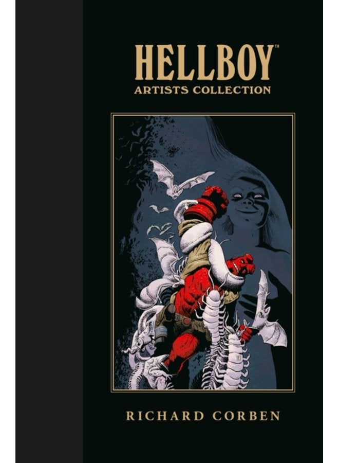 Hellboy Artists Collection Richard Corben - Hardback