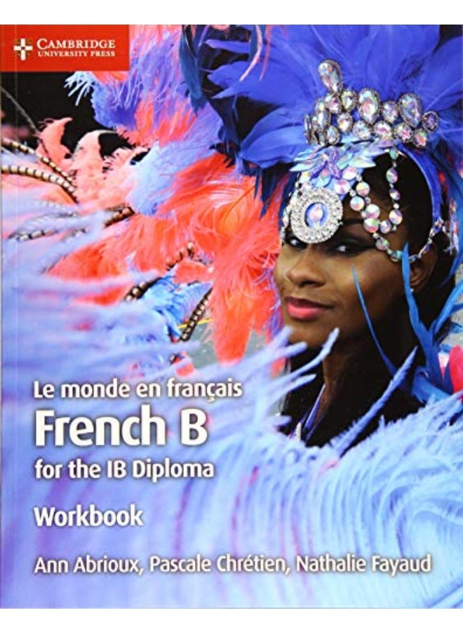 null - Le Monde En Francais Workbook French B For The Ib Diploma By Abrioux, Ann - Chretien, Pascale - Fayaud, Nathalie Paperback - Image 1