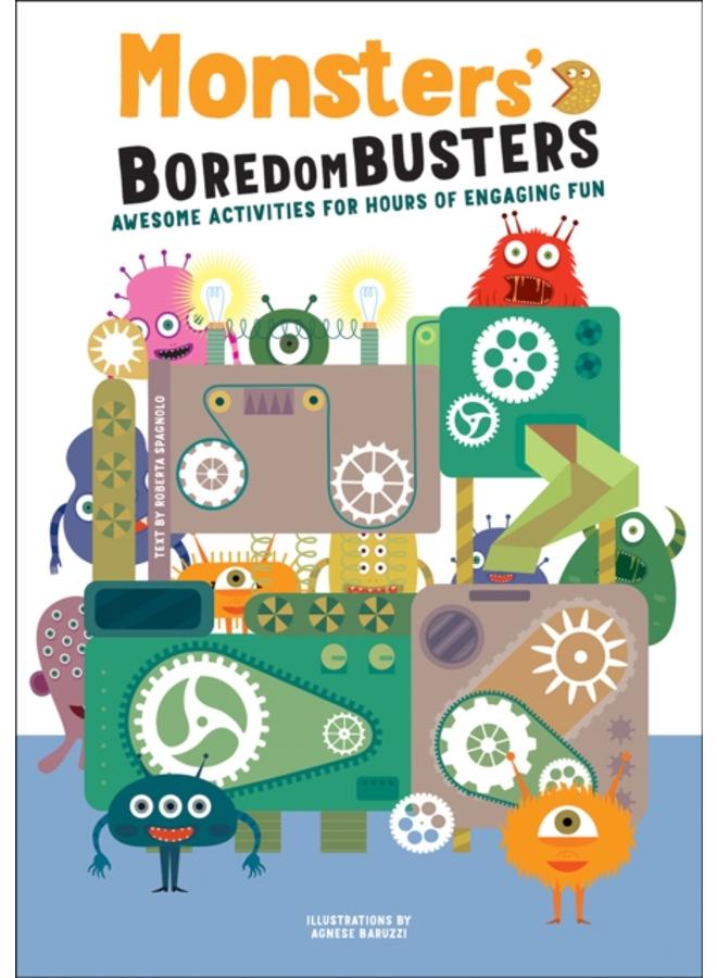 Monsters' Boredom Busters : Awesome Activities for Hours of Engaging Fun 