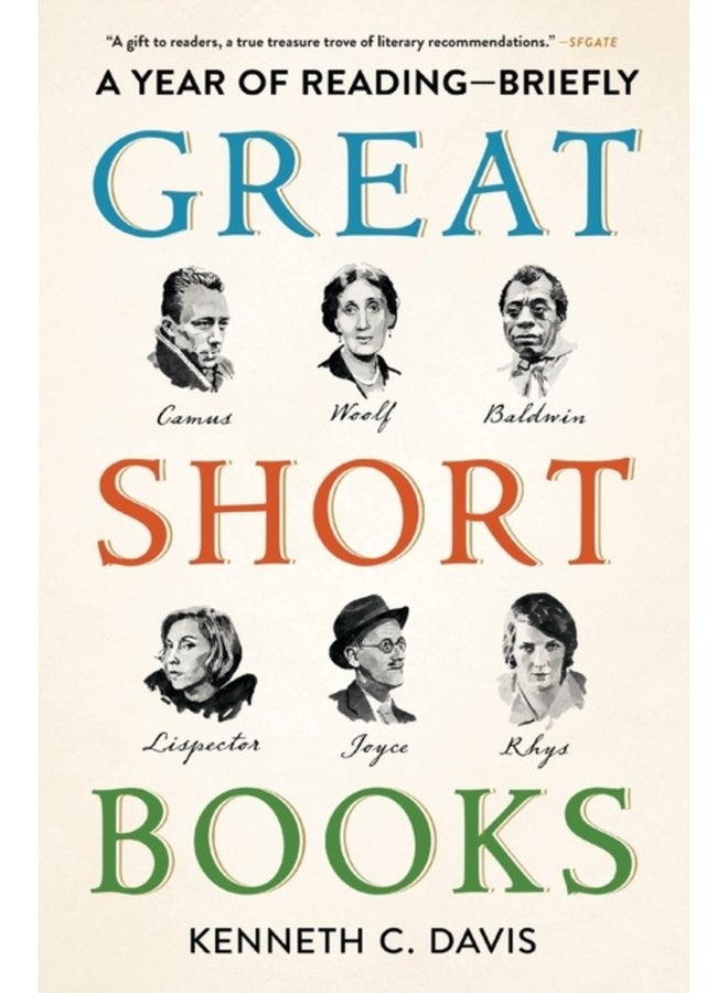 Great Short Books A Year of Reading Briefly - Paperback