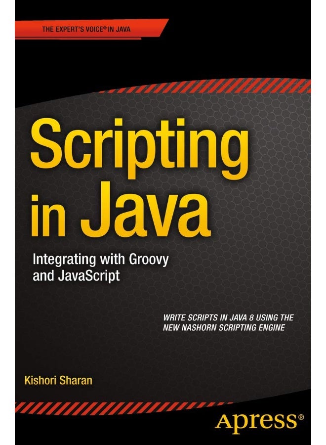 Scripting in Java: Integrating with Groovy and JavaScript