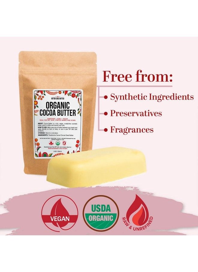 Better Shea Butter - Organic Cocoa Butter | Raw Unrefined Food Grade | Usda Certified | Use As Lip Balm Stretch Marks Cream Scars Oil Whipped Body Lotion | Skin And Hair Moisturizer | 8 Oz - Image 1