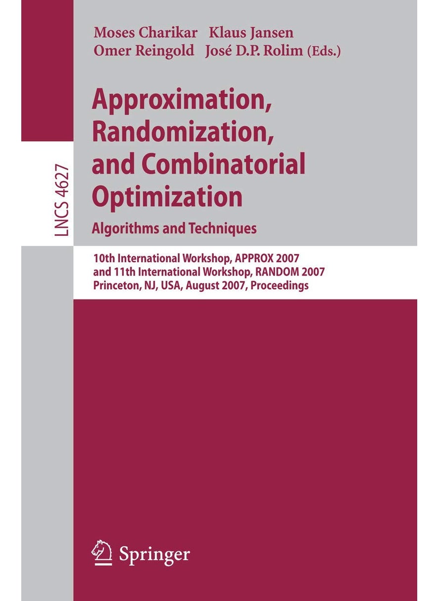 Approximation, Randomization, and Combinatorial Optimization. Algorithms and Techniques 