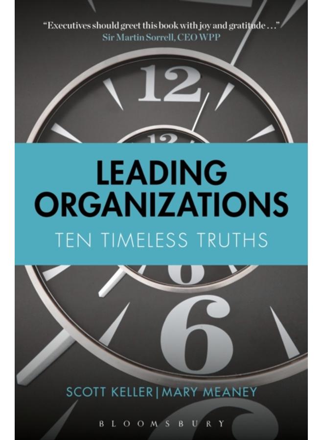 Leading Organizations : Ten Timeless Truths 