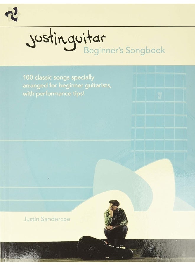 Justinguitar Beginner's Songbook: 100 Classic Songs Specially Arranged for Beginner Guitarists with Performance Tips  - Image 1