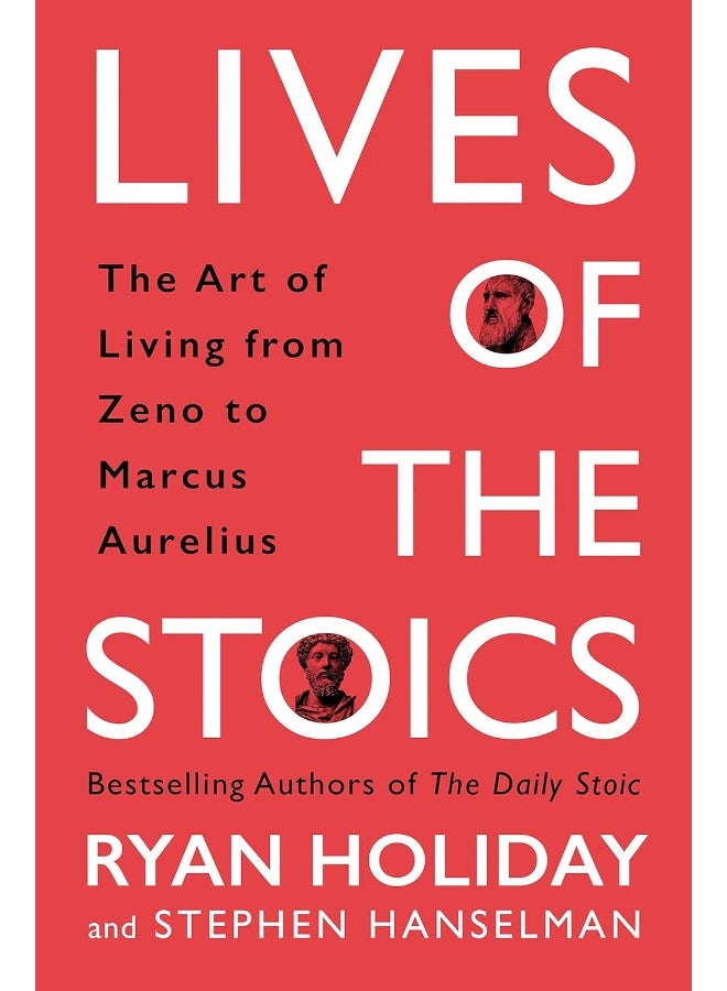 Lives of the Stoics: The Art of Living from Zeno to Marcus Aurelius - Image 1