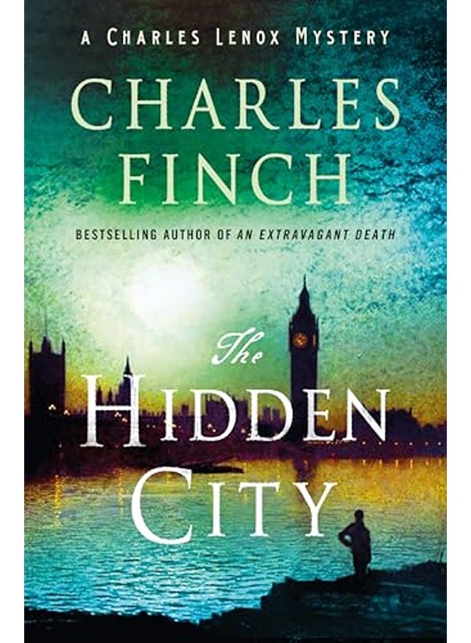 The Hidden City: A Charles Lenox Mystery