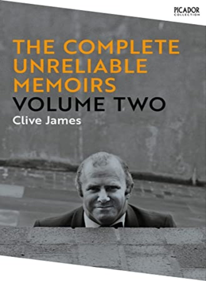 The Complete Unreliable Memoirs: Volume Two 