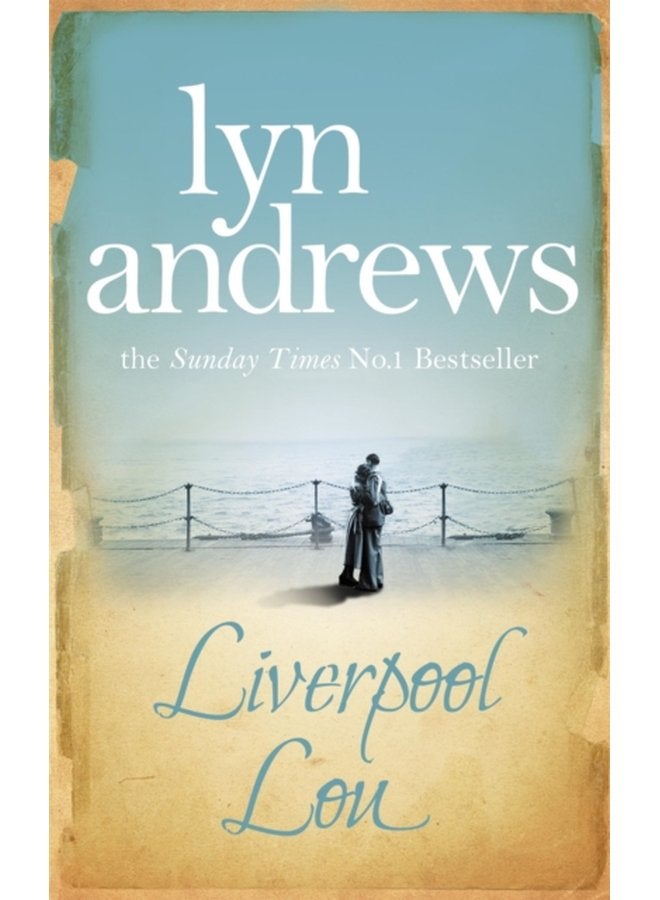 Liverpool Lou A moving saga of family love and chasing dreams - Paperback