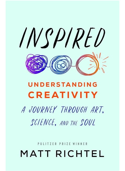 Inspired: Understanding Creativity: A Journey Through Art, S