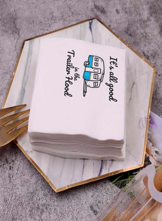 VOWFOO Funny Cocktail Napkins 50Pcs It's All Good in the Trailer Hood Napkins For Backyard BBQ Trailer Park Themed Birthday Family Reunion Outdoor Weddings Camping Trips 5 x 5 2-ply (Trailer Hood) - Image 5