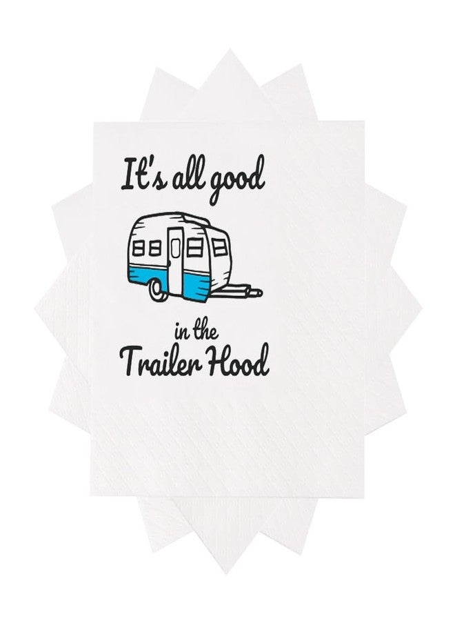 VOWFOO Funny Cocktail Napkins 50Pcs It's All Good in the Trailer Hood Napkins For Backyard BBQ Trailer Park Themed Birthday Family Reunion Outdoor Weddings Camping Trips 5 x 5 2-ply (Trailer Hood) - Image 2