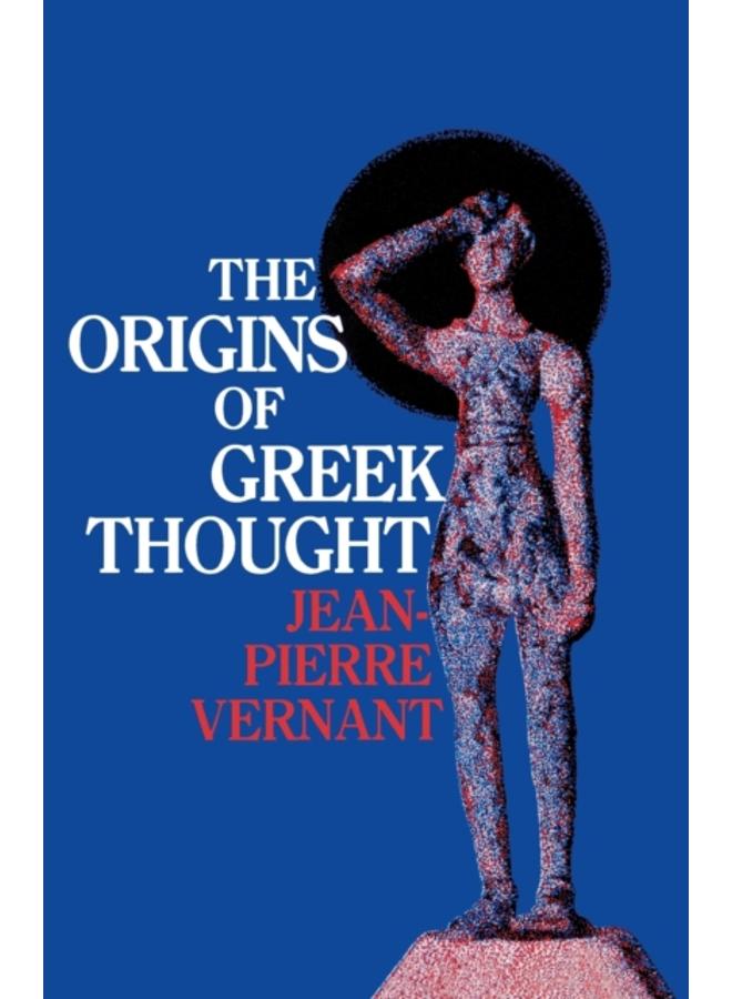 The Origins of Greek Thought 