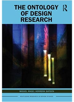 The Ontology of Design Research 