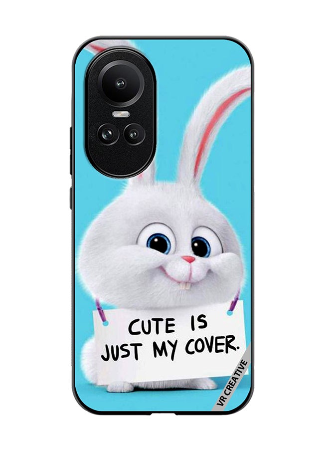 VR CREATIVE Protective Case Cover For Oppo Reno 10 Cute Is Just My Cover Design Multicolour - Image 1