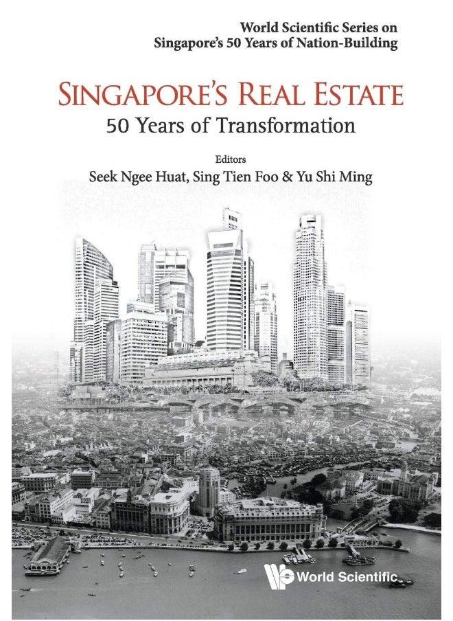 Singapore's Real Estate: 50 Years of Transformation 