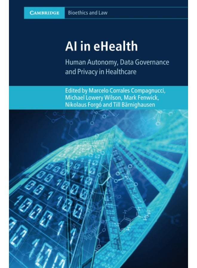 AI in Ehealth: Human Autonomy, Data Governance and Privacy in Healthcare  - Image 1