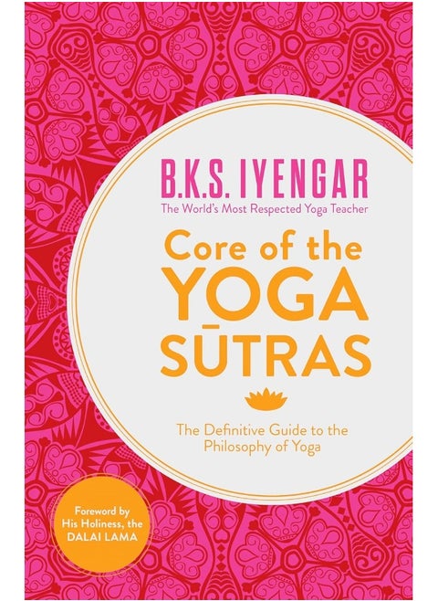 Core of the Yoga Sutras