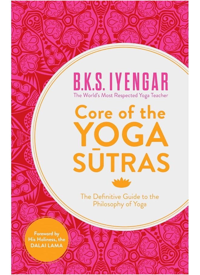Core of the Yoga Sutras