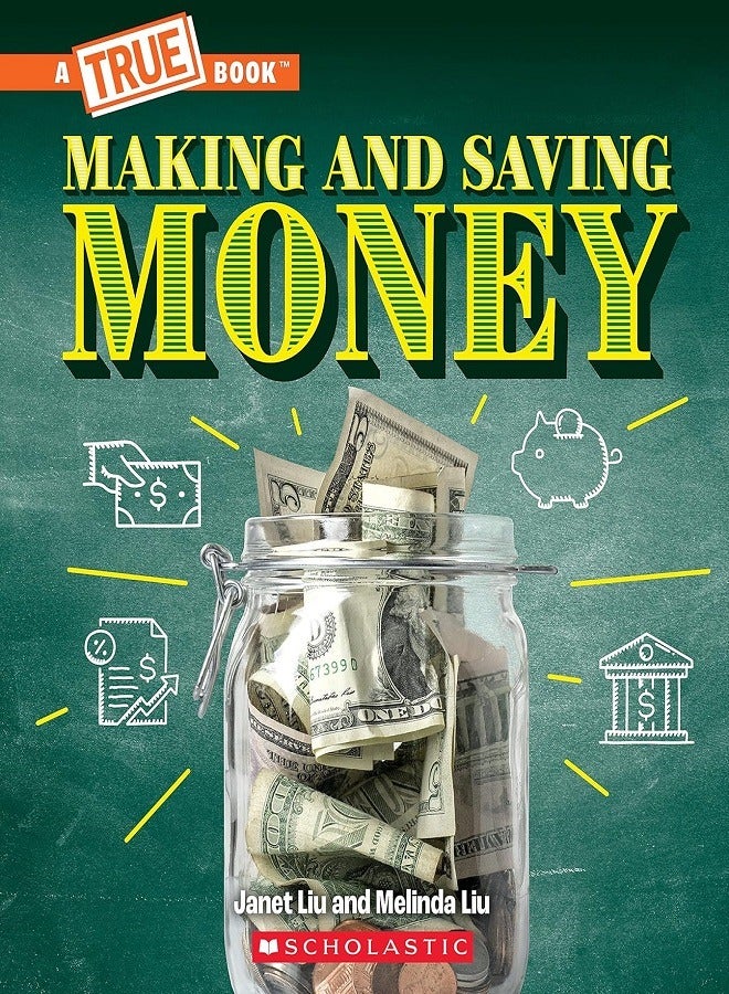 Making and Saving Money: Jobs, Taxes, Inflation... and Much More!