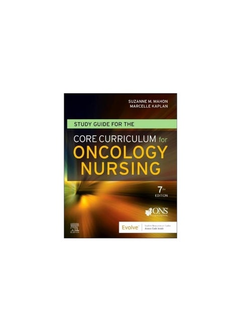 Study Guide for the Core Curriculum for Oncology Nursing