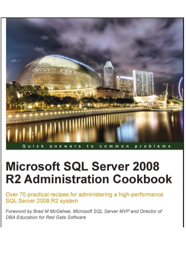 Microsoft SQL Server 2008 R2 Administration Cookbook: A Comprehensive Guide to High-Performance Administration - Image 1