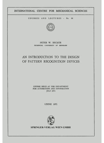 An Introduction to the Design of Pattern Recognition Devices - pzsku/ZA64DE6D37E0D875BE7F0Z/45/1749024907/51affa47-3175-4540-b57d-2a34244d00fc
