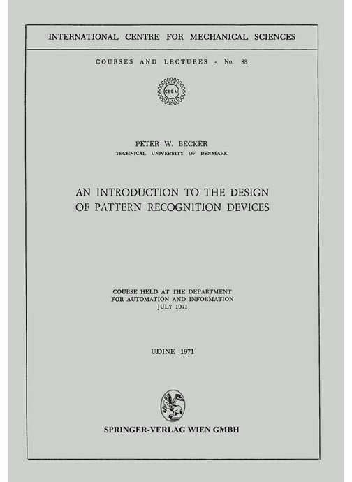 An Introduction to the Design of Pattern Recognition Devices