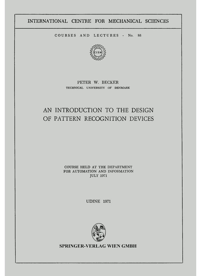 An Introduction to the Design of Pattern Recognition Devices 