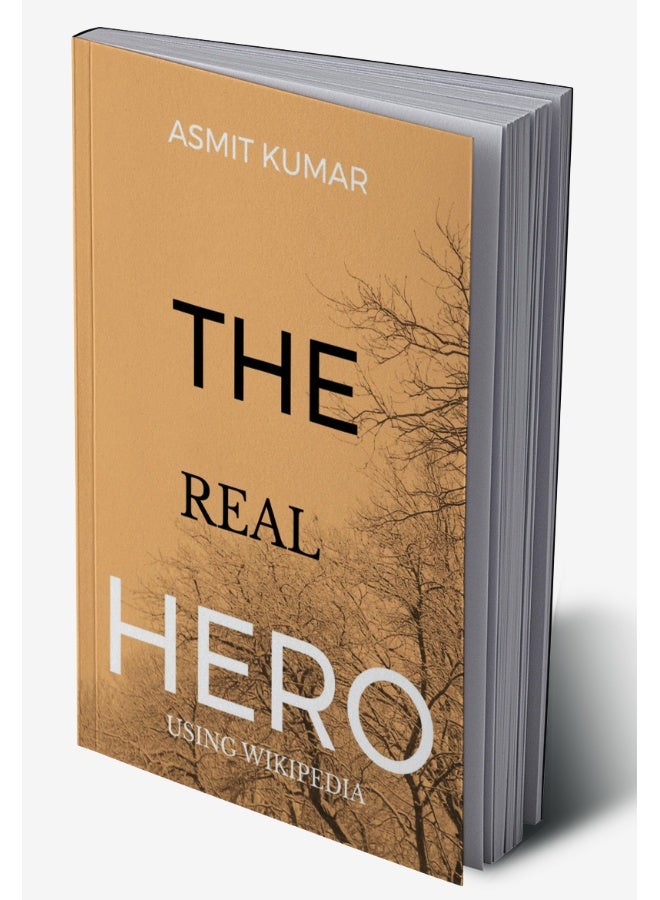 THE REAL HERO : using wikipedia - Image 2