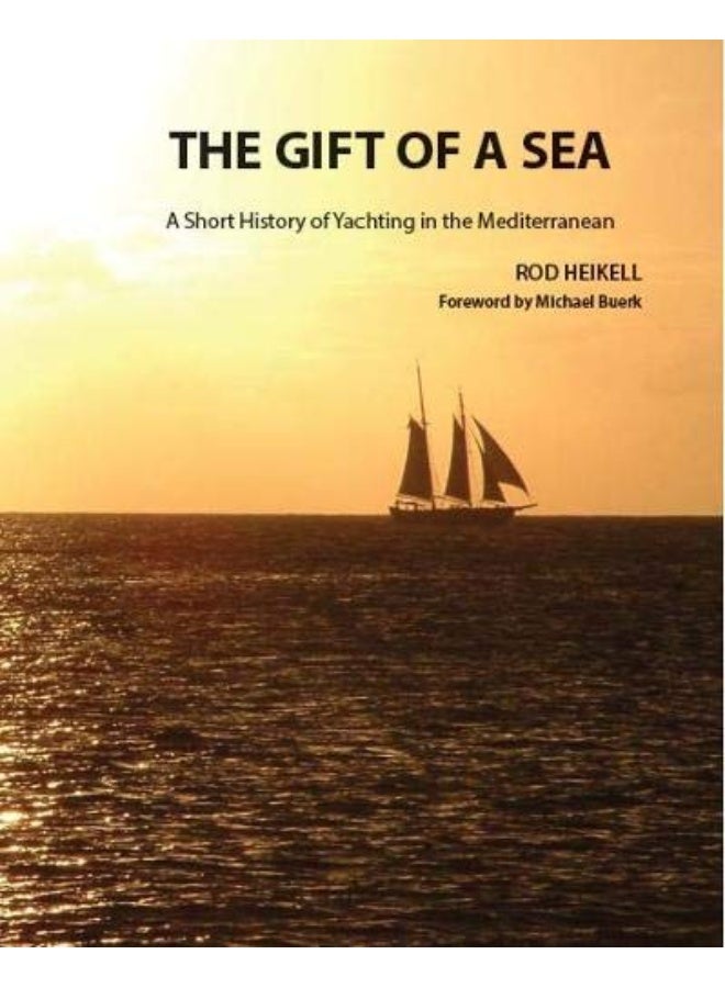 The Gift of a Sea: A short history of yachting in the Mediterranean  - Image 2