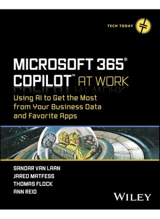 Microsoft 365 Copilot At Work: Using AI to Get the Most from Your Business Data and Favorite Apps - pzsku/ZA654B3648A780F7175ADZ/45/_/1737496727/a664315d-720d-4b01-ade4-a82cf7a019cb