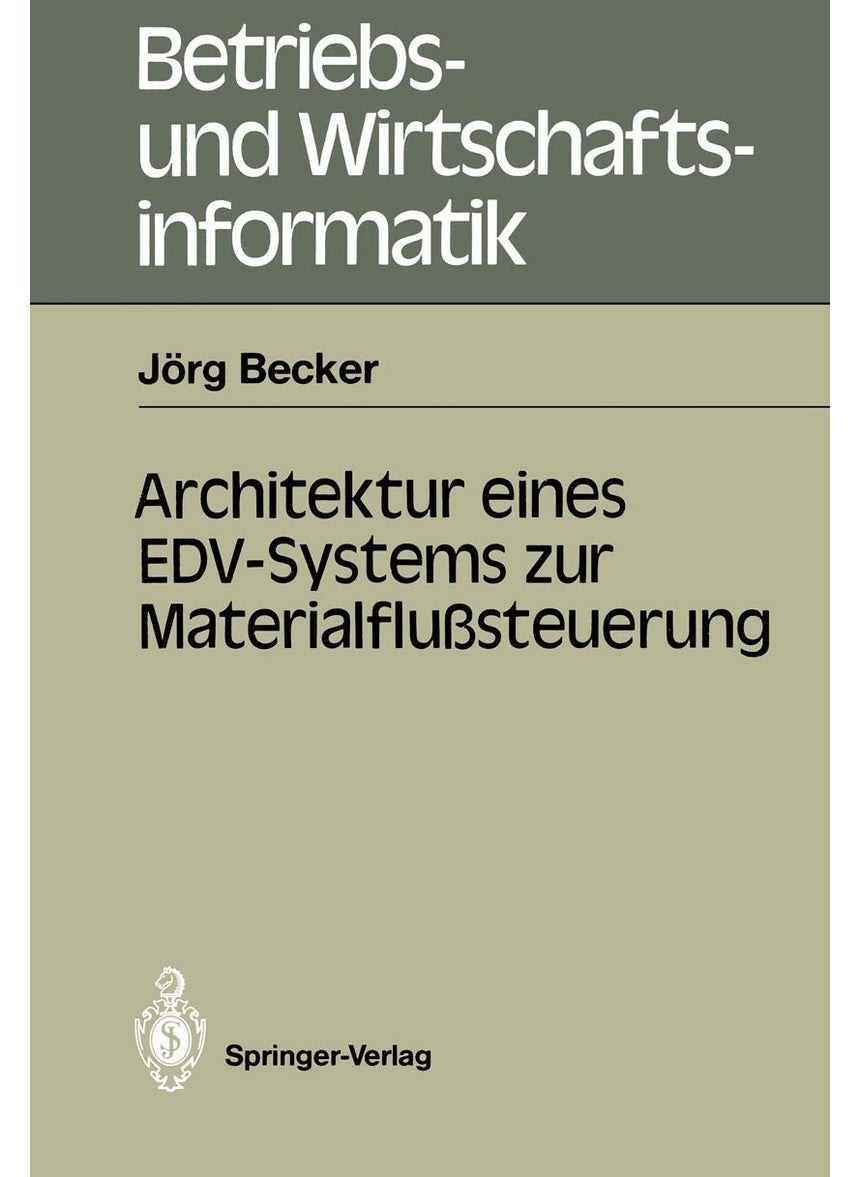 Architektur eines EDV-Systems zur Materialflußsteuerung 