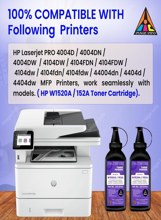 IIC IMAGE INFO ImageInfo Ultra Dark Toner Powder for Use in HP W1520A / 152A Toner Cartridge Pack of 2 (100GM Each) - Image 3