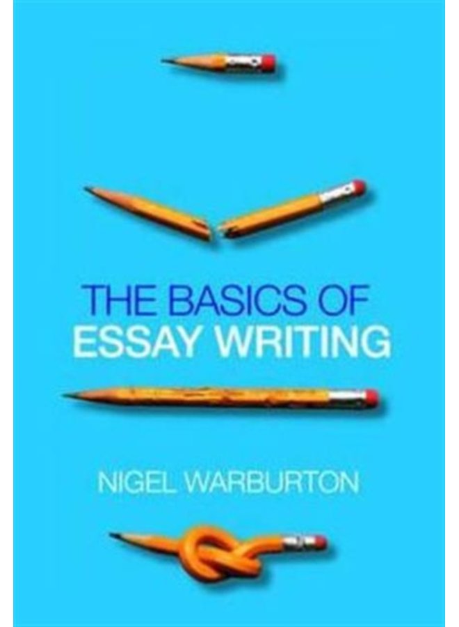 The Basics of Essay Writing - Paperback