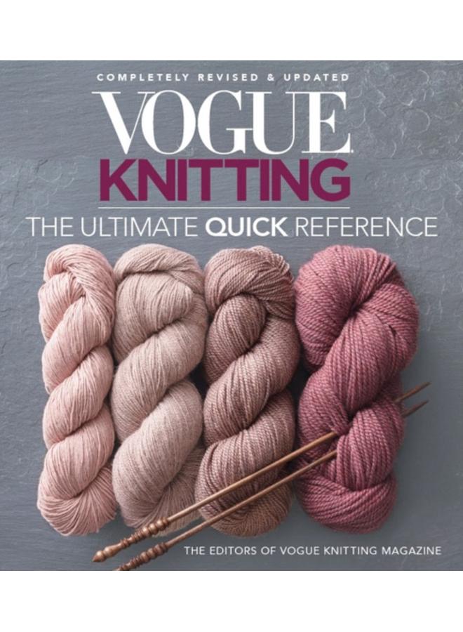Vogue Knitting: The Ultimate Quick Reference 