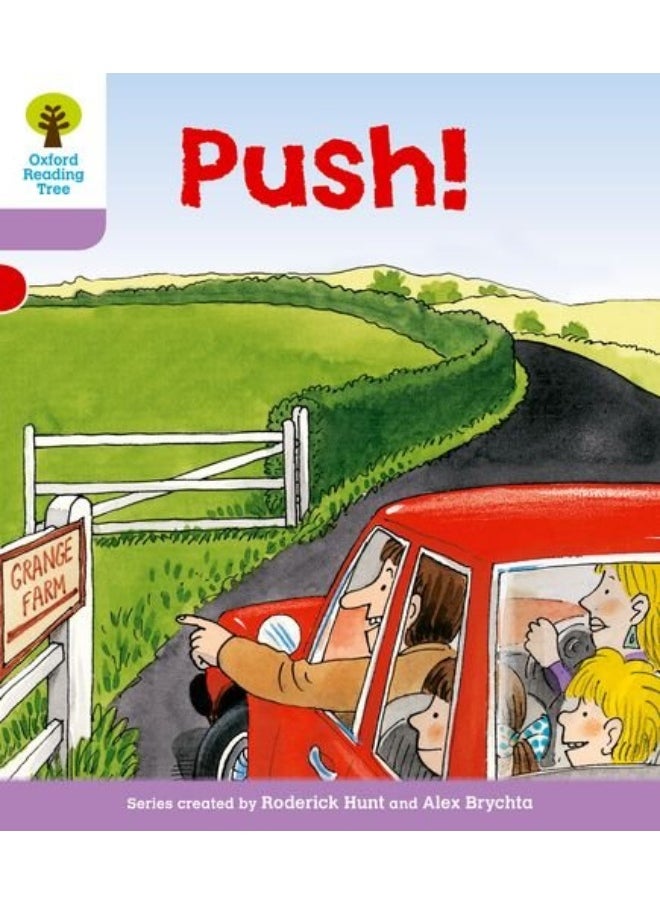 Oxford Reading Tree: Level 1+: Patterned Stories: Push! 