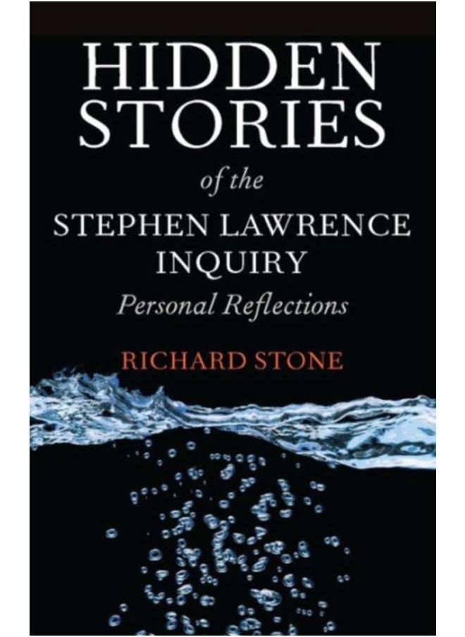 Hidden Stories of the Stephen Lawrence Inquiry : Personal Reflections 