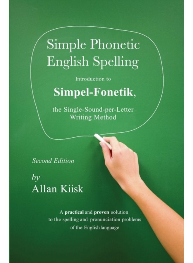 Simple Phonetic English Spelling - Paperback