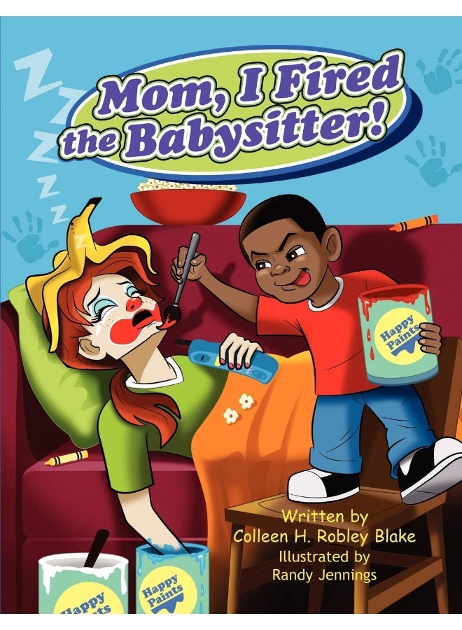 Mom, I Fired the Babysitter! - Image 1