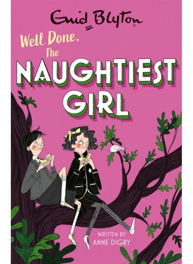 The Naughtiest Girl Well Done The Naughtiest Girl Book 8 - Paperback