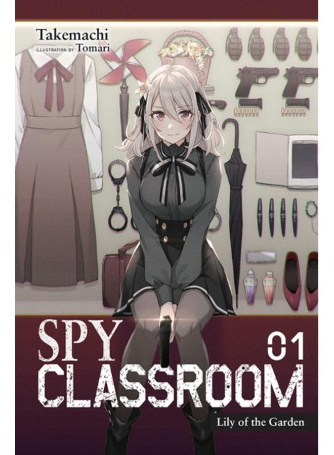 Spy Classroom, Vol. 1 (light novel) 