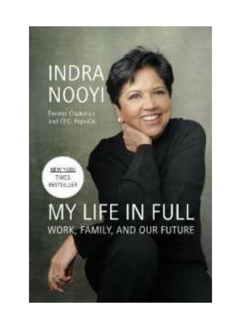 My Life in Full Work Family and Our Future